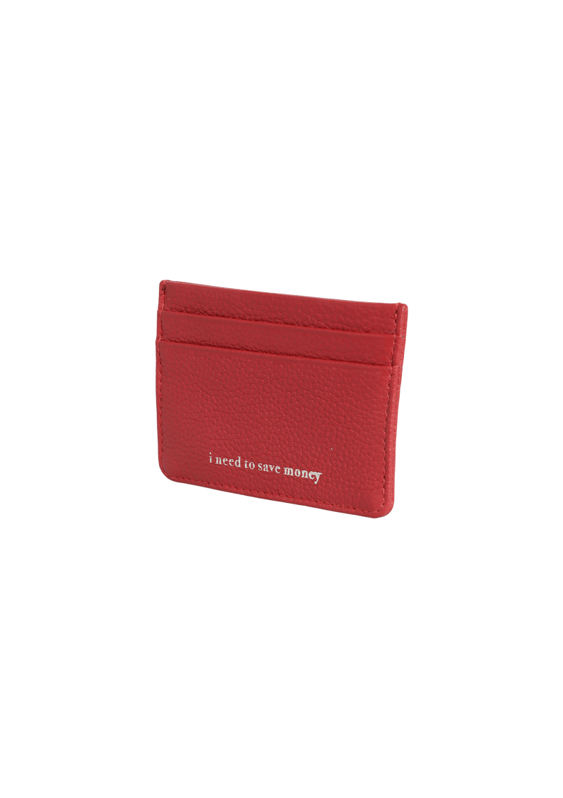 CARD HOLDER MALAGUETA I NEED TO SAVE MONEY